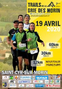 Trails de la Brie des Morin – 7e édition. Le dimanche 19 avril 2020 à Saint-Cyr-sur-Morin. Seine-et-Marne.  07H00